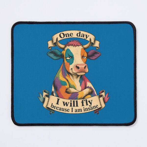Item preview, One day I will fly because I am insane - A colorful cow designed and sold by ParadoxParadox.