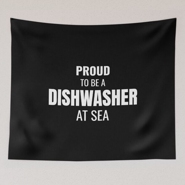 Item preview, Proud to be a Dishwasher at Sea (White) designed and sold by ShipCrewNation.