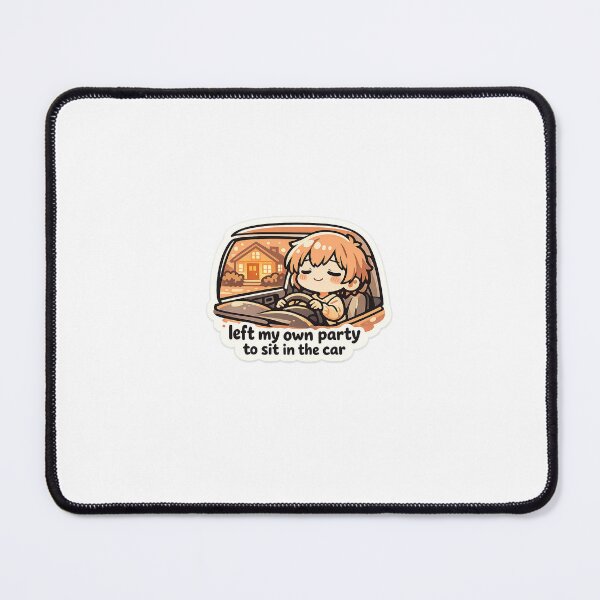 Item preview, Left My Own Party to Sit in the Car designed and sold by naruto4925.