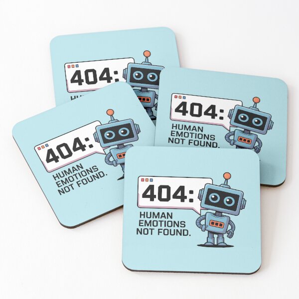 Item preview, 404: Human Emotions Not Found – Funny AI Robot Humor Design designed and sold by Jollys-ArtShop.