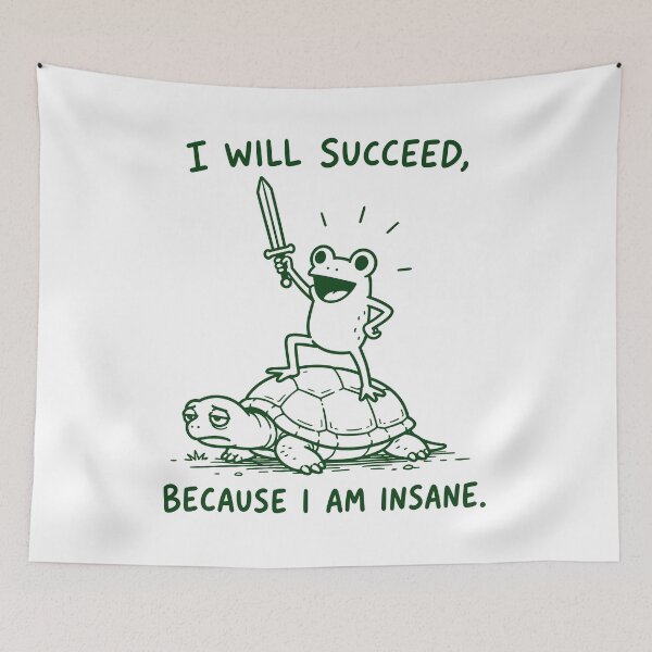 Item preview, I Will Succeed Because I Am Insane Funny Frog On Turtle designed and sold by gunaone-design.