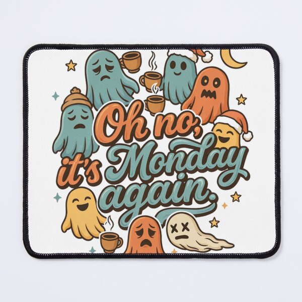 Item preview, Oh No ,It's Monday Again Cute Ghost designed and sold by NivaArt365.