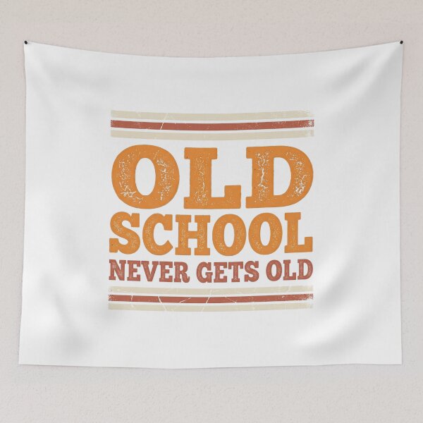 Item preview, Old School Never Gets Old Vintage Retro Nostalgia Typography Design designed and sold by favoprintaart.