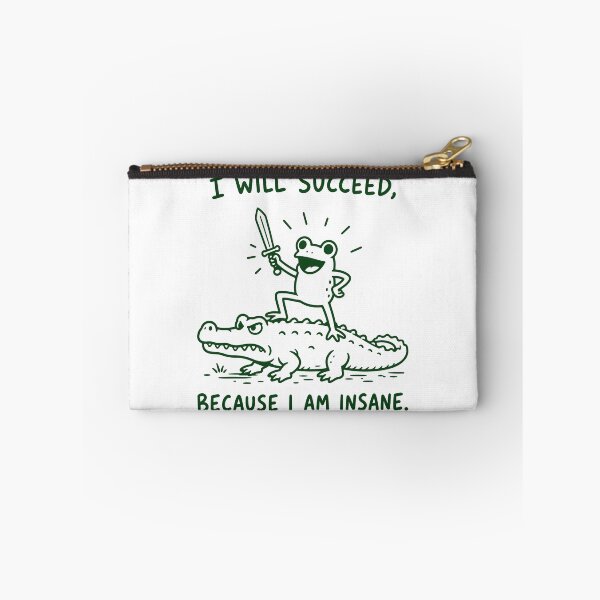 Item preview, I Will Succeed Because I Am Insane Frog Riding Alligator designed and sold by gunaone-design.