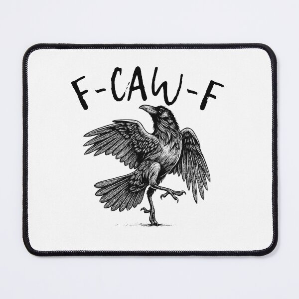 Item preview, f caw f  designed and sold by Starry Night Creative Art.