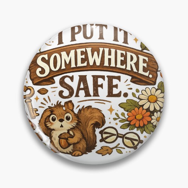 Item preview, I Put It Somewhere Safe - ADHD CLASSIFIED FILES HUMOR  designed and sold by TheWildLanding.