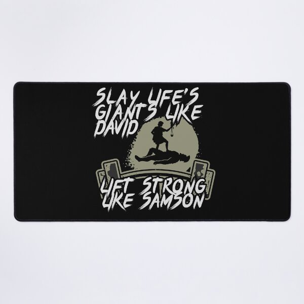Item preview, Slay Life's Giants Like David - Lift Strong Like Samson designed and sold by Bezuiden.