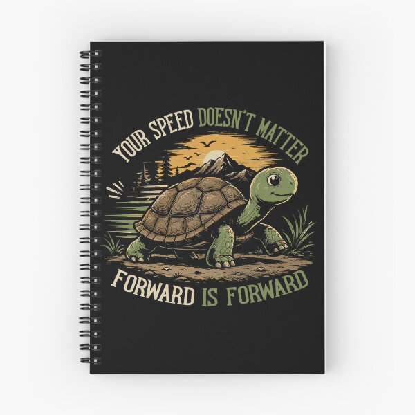 Item preview, Your Speed Doesn’t Matter Forward Is Forward Turtle Motivational designed and sold by mraihan.