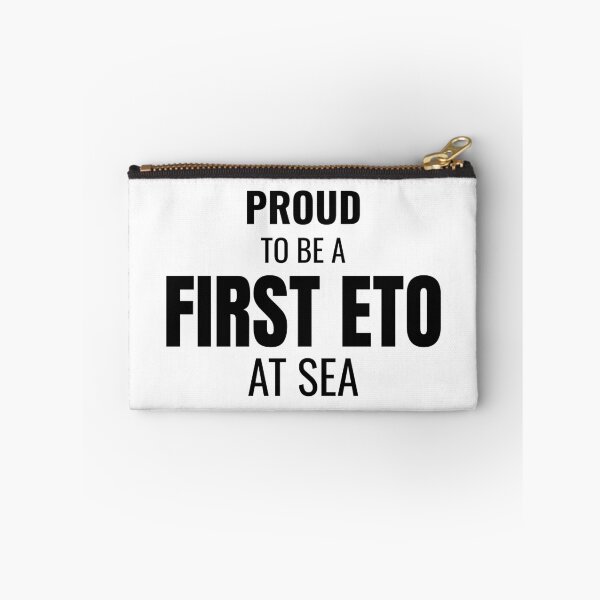 Item preview, Proud to be a First ETO at Sea (Black) designed and sold by ShipCrewNation.