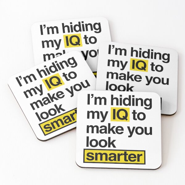 Item preview, I'm Hiding My IQ To Make you Look Smarter designed and sold by CornershopTee.