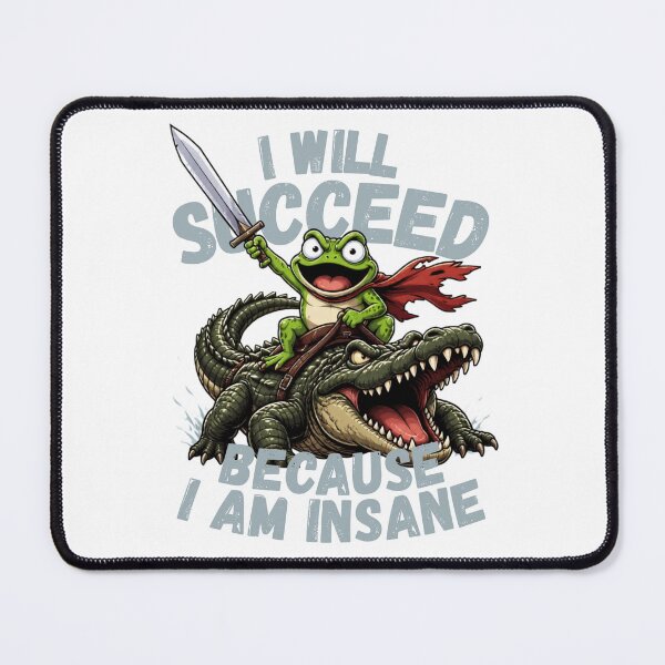 Item preview, I Will Succeed Because I Am Insane | Frog Riding Crocodile Motivational designed and sold by Reverielook.