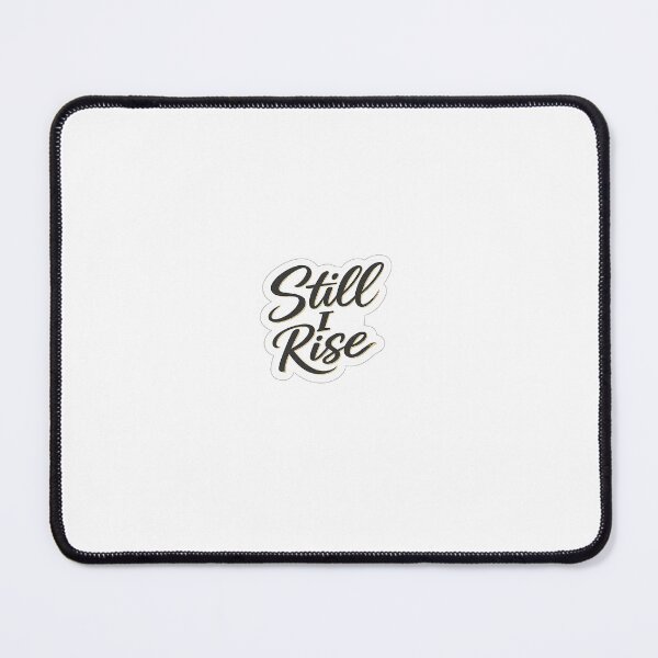 Item preview, Still I Rise Sticker | Feminine Empowerment & Resilience Quote | Black Gold Motivational Sticker designed and sold by PawsAndpetalstudio.