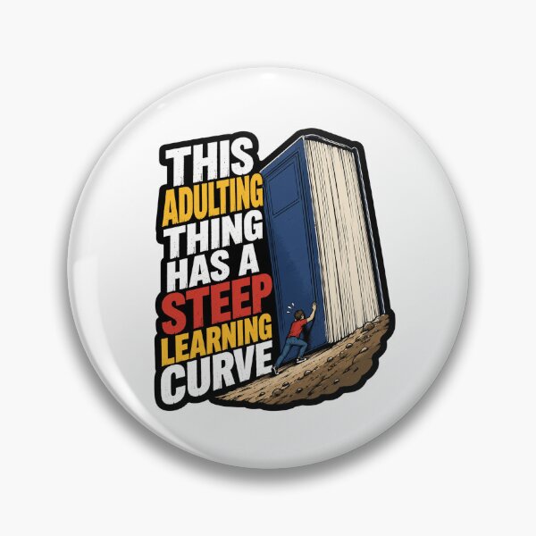 Item preview, This Adulting Thing Has A Steep Learning Curve designed and sold by ColeLaniTrading.