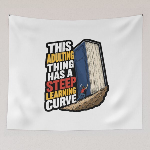 Item preview, This Adulting Thing Has A Steep Learning Curve designed and sold by ColeLaniTrading.