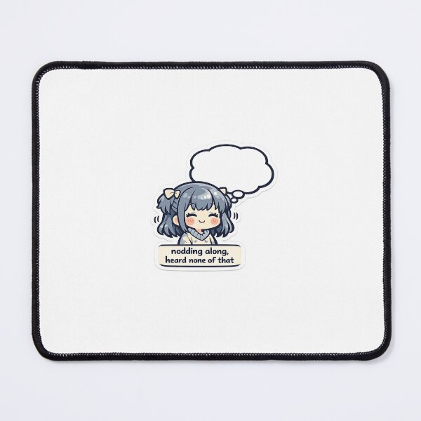 Item preview, Nodding Along Heard None of That designed and sold by naruto4925.