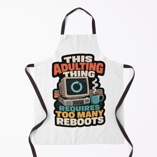 Item preview, This Adulting Thing Requires Too Many Reboots Retro Computer Humor designed and sold by ColeLaniTrading.