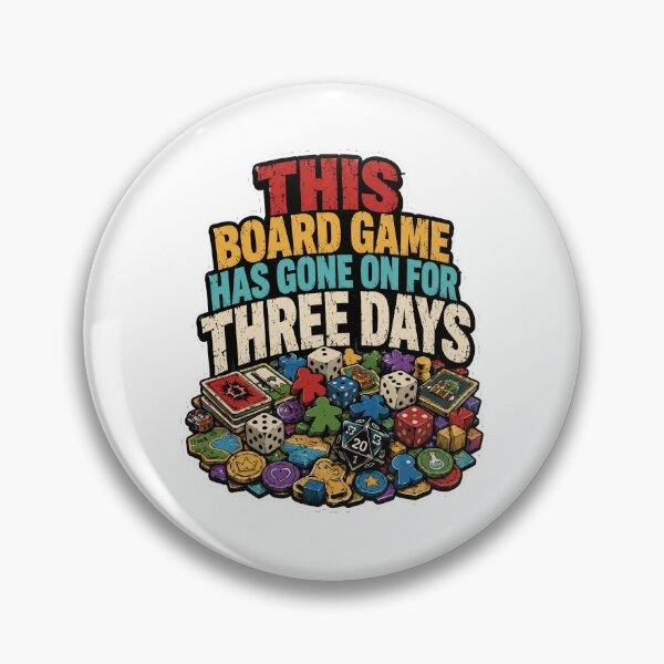 Item preview, This Board Game Has Gone On For Three Days designed and sold by ColeLaniTrading.