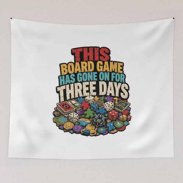 Item preview, This Board Game Has Gone On For Three Days designed and sold by ColeLaniTrading.