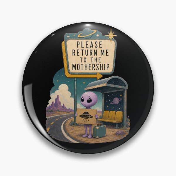 Item preview, Please Return Me to the Mothership designed and sold by Sonic Nova Studios.