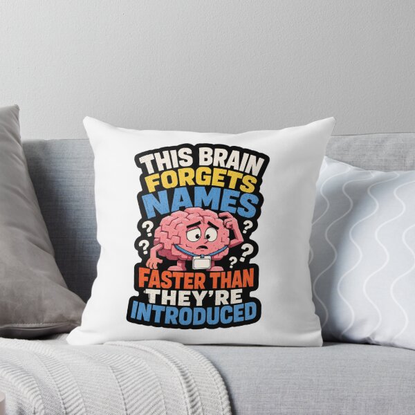 Item preview, This Brain Forgets Names Faster Than Theyre Introduced designed and sold by ColeLaniTrading.