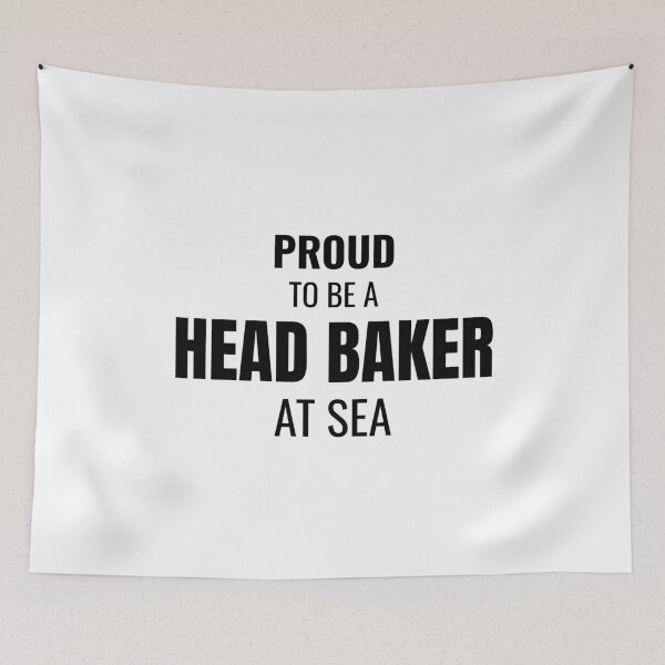 Item preview, Proud to be a Head Baker at Sea (Black) designed and sold by ShipCrewNation.