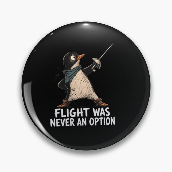 Item preview,  Flight Was Never An Option - Funny Penguin sword designed and sold by Gbriel3.
