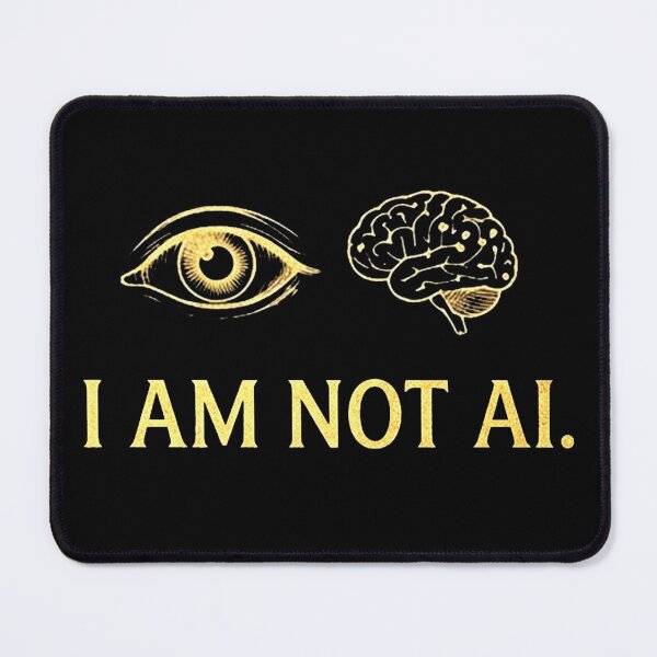 Item preview, I am not AI designed and sold by salmakamal6.