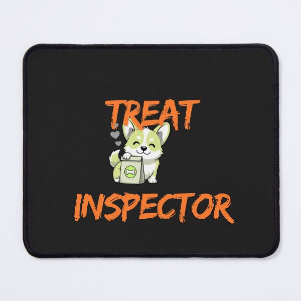 Item preview, Treat Inspector designed and sold by Bubpat.