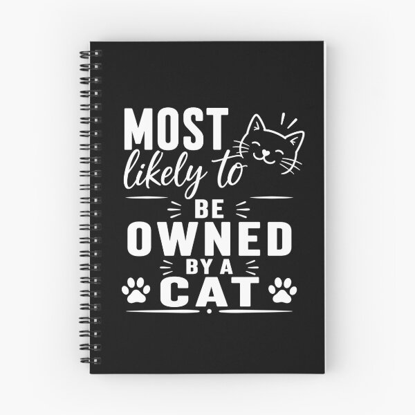 Item preview, Most Likely to be Owned by a Cat (White Text), Quirky Quote | designed and sold by Lotta Luxxa Lifestyle.