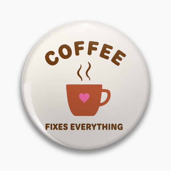 Item preview, Coffee Fixes Everything designed and sold by fadilow.