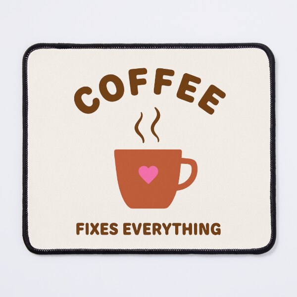 Item preview, Coffee Fixes Everything designed and sold by fadilow.