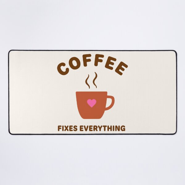 Item preview, Coffee Fixes Everything designed and sold by fadilow.