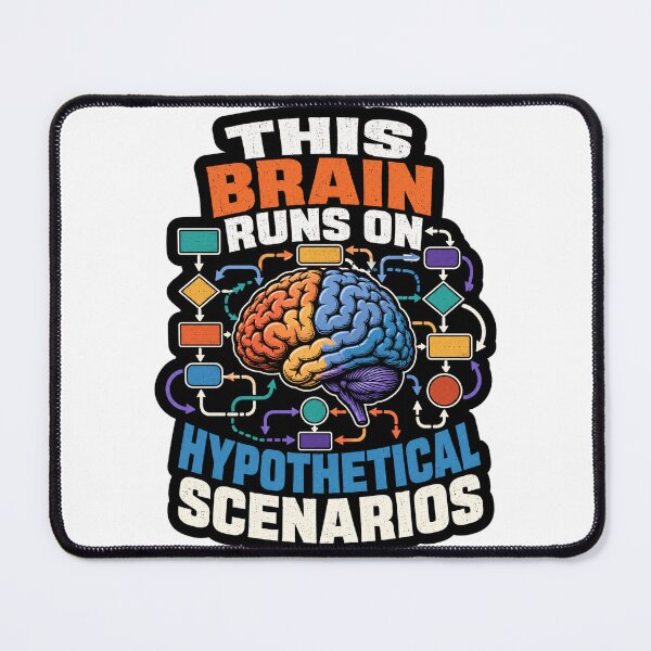 Item preview, This Brain Runs on Hypothetical Scenarios Neuroscience Humor designed and sold by ColeLaniTrading.