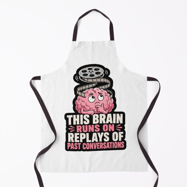 Item preview, This Brain Runs On Replays Of Past Conversations designed and sold by ColeLaniTrading.