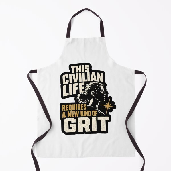 Item preview, This Civilian Life Requires A New Kind Of Grit designed and sold by ColeLaniTrading.