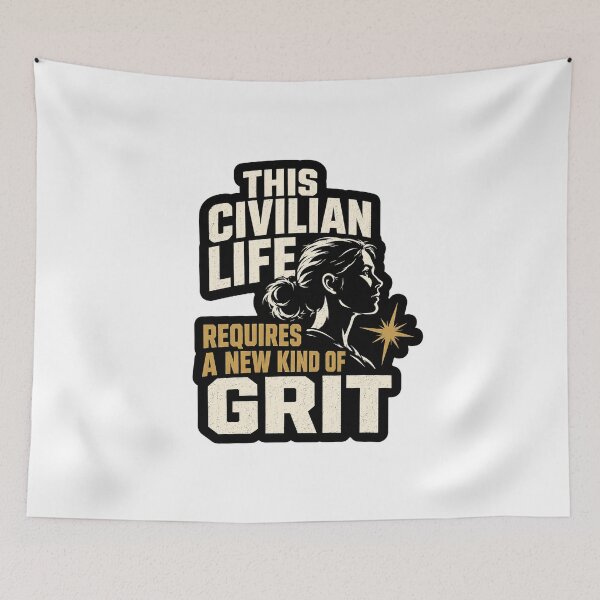 Item preview, This Civilian Life Requires A New Kind Of Grit designed and sold by ColeLaniTrading.