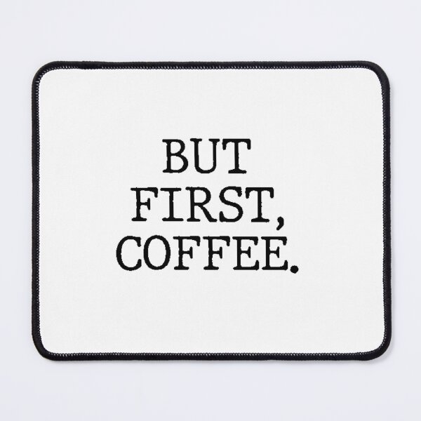 Item preview, Text Typography But first, coffee. Coffee Dependency Humor designed and sold by TypeboldStudio.