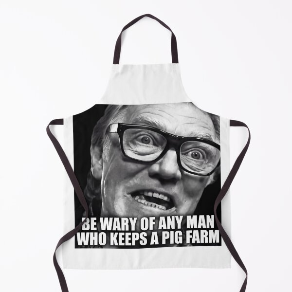 Item preview, Be Wary Of Any Man Who Keeps A Pig Farm designed and sold by CornershopTee.