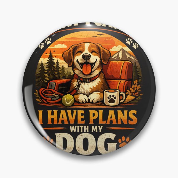 Item preview, Funny Dog Camping Shirt, Sorry I Can’t I Have Plans With My Dog T-Shirt, Dog Lover Gift, Camping Dog Tee, Outdoor Pet Lover Shirt designed and sold by youssef21.