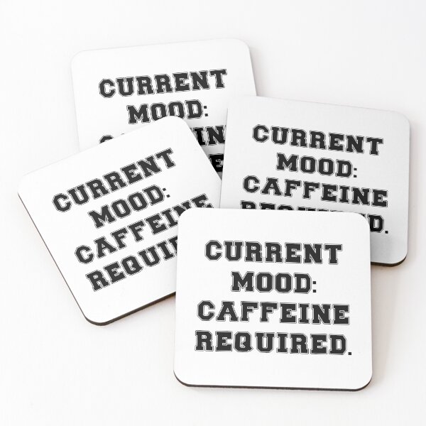 Item preview, Text Typography Current mood: caffeine required. Coffee Dependency Humor designed and sold by TypeboldStudio.