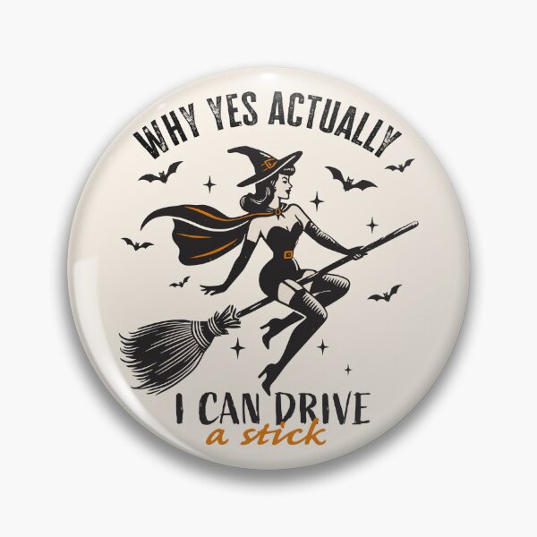 Item preview, Why Yes Actually I Can Drive A Stick designed and sold by legendaryskins.