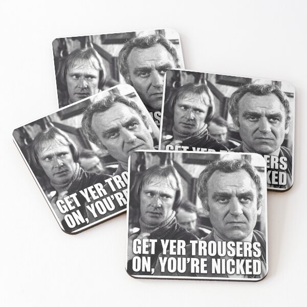 Item preview, Get Yer Trousers On. You're Nicked , Sweeny designed and sold by CornershopTee.