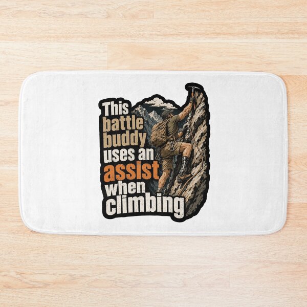 Item preview, This Battle Buddy Uses An Assist When Climbing designed and sold by ColeLaniTrading.