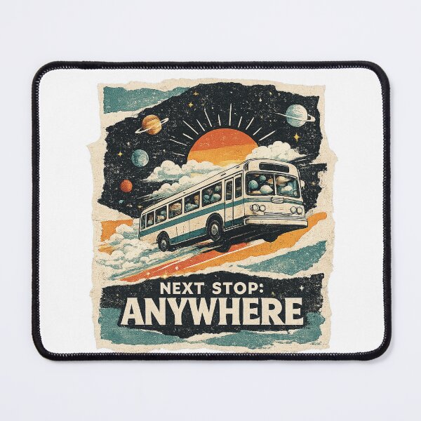 Item preview, Next Stop Anywhere – Retro Space Bus designed and sold by NarpLTD.