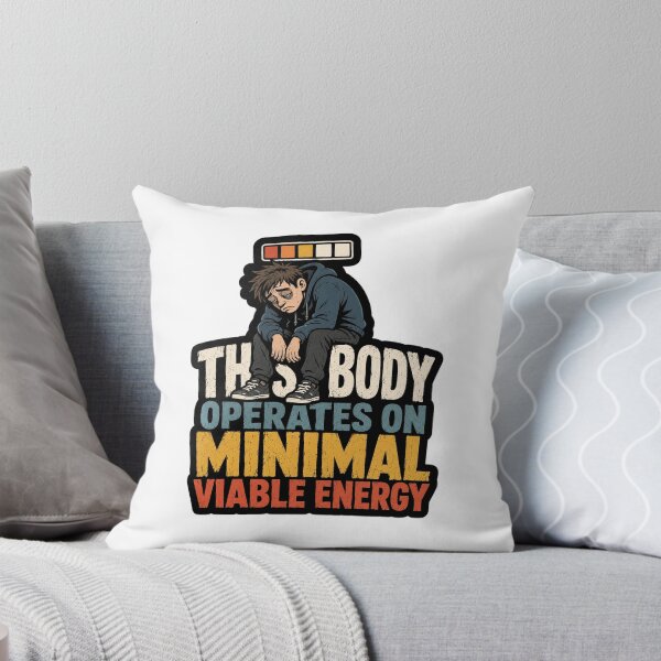 Item preview, The Body Operates On Minimal Viable Energy Gamer Humor designed and sold by ColeLaniTrading.