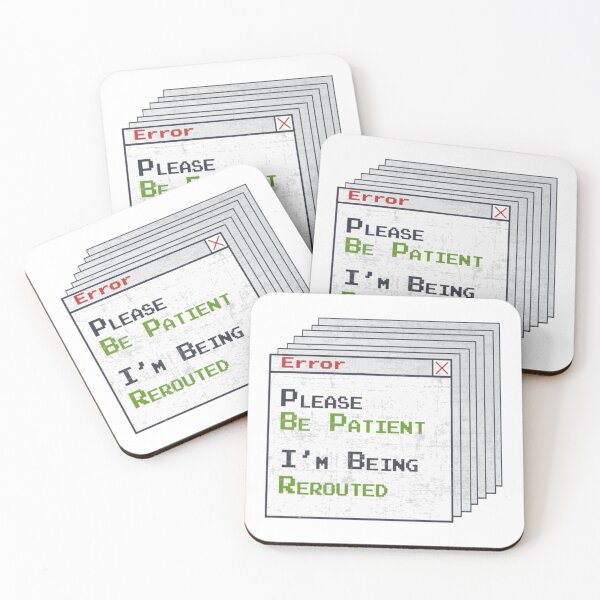 Item preview, System Error Life - Please Be Patient, I'm Being Rerouted Graphic designed and sold by GaryMerrittoo.