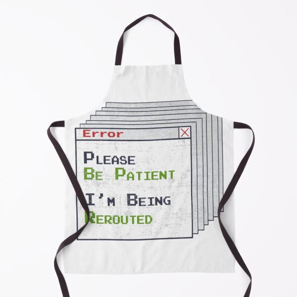 Item preview, System Error Life - Please Be Patient, I'm Being Rerouted Graphic designed and sold by GaryMerrittoo.
