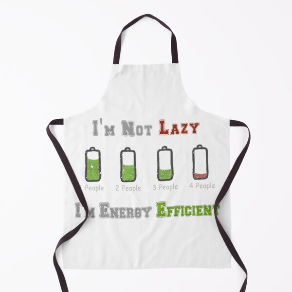 Item preview, I'm Not Lazy, I'm Energy Efficient - Social Battery Humor Graphic designed and sold by GaryMerrittoo.