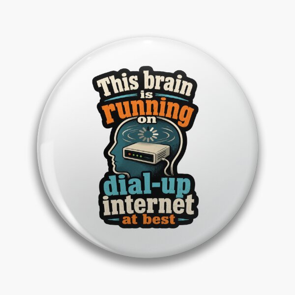 Item preview, This Brain Is Running On Dial Up Internet At Best Retro Modem Humor designed and sold by ColeLaniTrading.