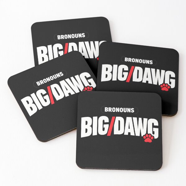 Item preview, Pronouns Big Dawg Funny Dog Humor designed and sold by Charisma Enigma.